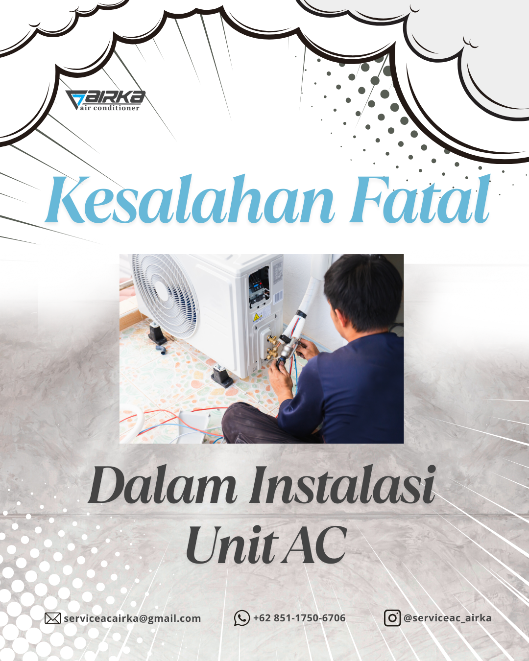Kesalahan Fatal Dalam Instalasi Unit AC