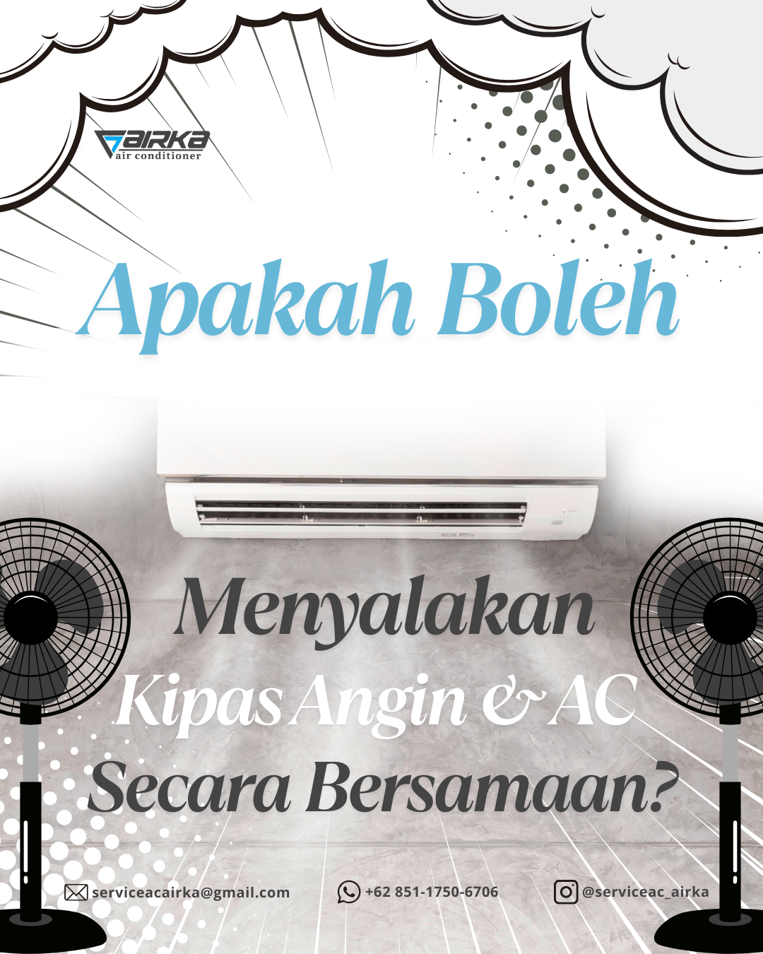 Apakah Boleh Menyalakan Kipas Angin & AC Secara Bersamaan